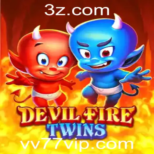 vv77 - Descobrindo o Universo de DevilFireTwins: O Jogo que Está Revolucionando Tendências
